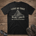 Leave No Trace Mountain Tee (But Tag Me in the Photo)
